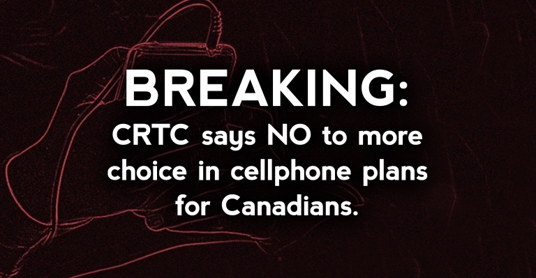 Image for CRTC rejects opportunity to bring increased competition to Canada’s wireless market