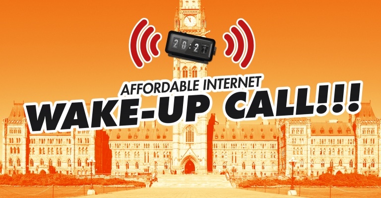 Image for Give Trudeau a Wake-Up Call: Demand Affordable Internet!