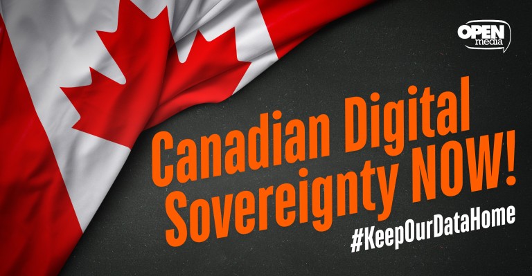 Image for Canadian Digital Sovereignty NOW!