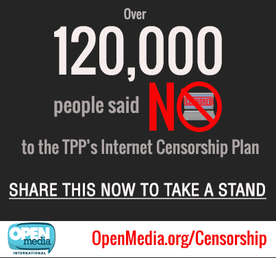 Image for WOW! Over 120,000 people said NO to Internet Censorship in the TPP