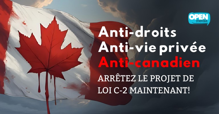 Image for Faut arrêter le plan de surveillance de Carney : Bloquons le projet de loi C-2!