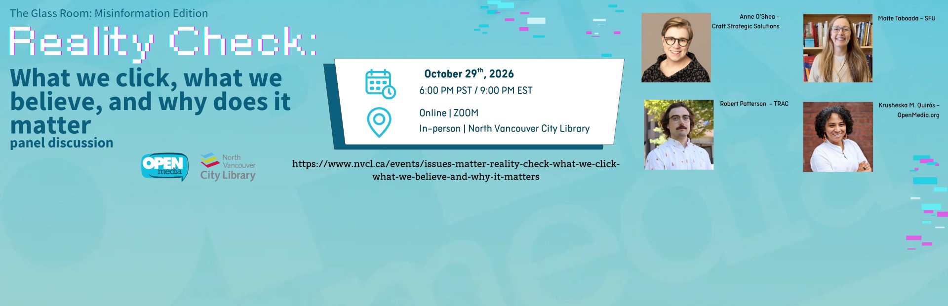 Upcoming event! Reality Check: What We Click, What We Believe and Why Does It Matter