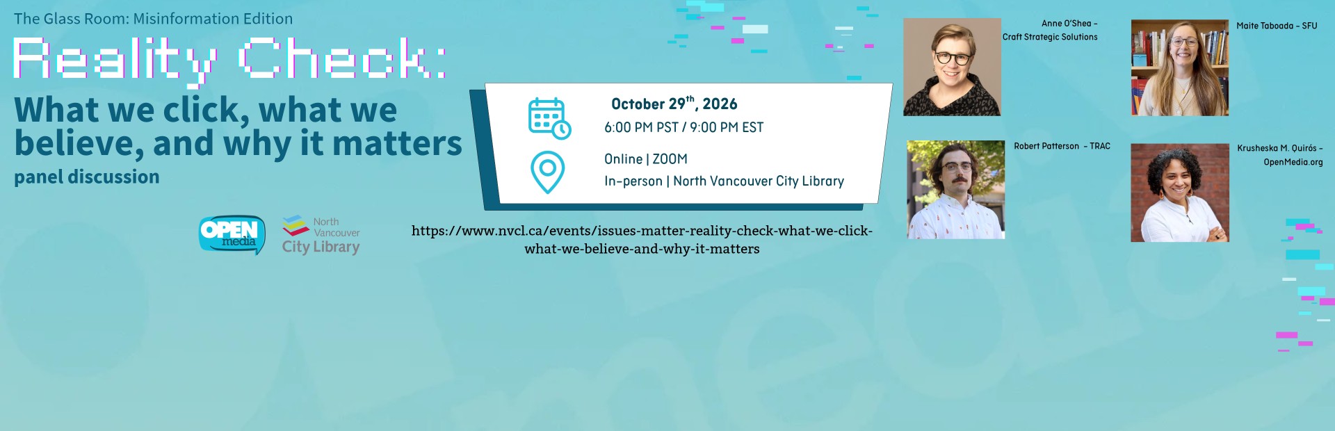 Upcoming event! Reality Check: What We Click, What We Believe and Why It Matters