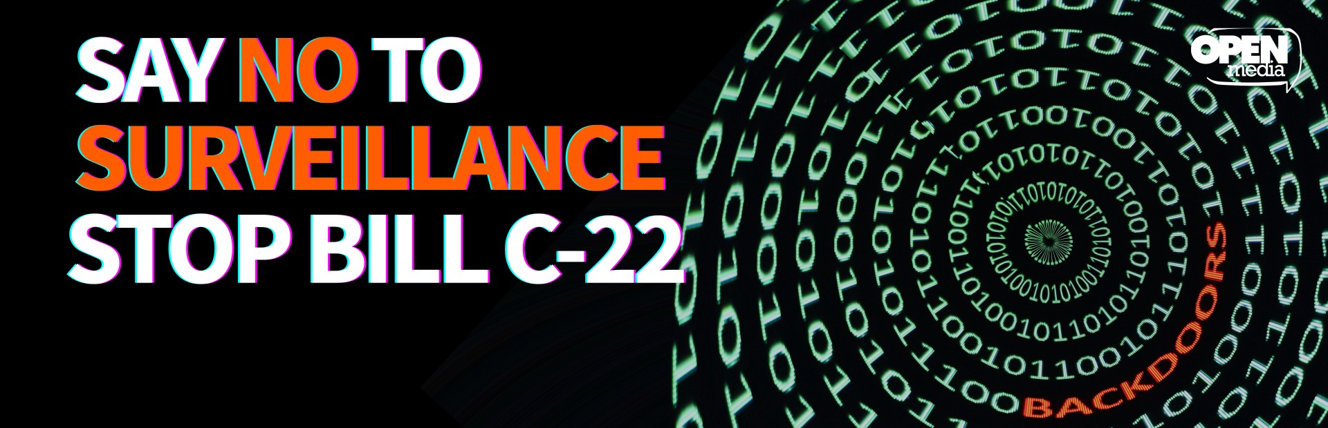 Say no to surveillance: Stop Bill C-22