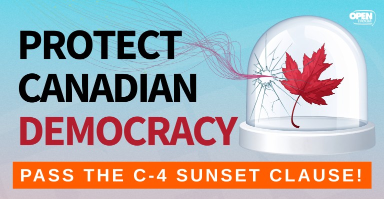 Image for Protect Canadian democracy: Sunset Bill C-4!