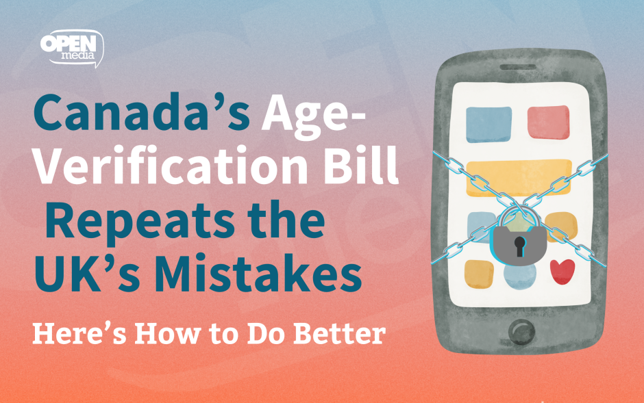 Image for Canada’s Age-Verification Bill Repeats the UK’s Mistakes: Here’s How to Do Better 