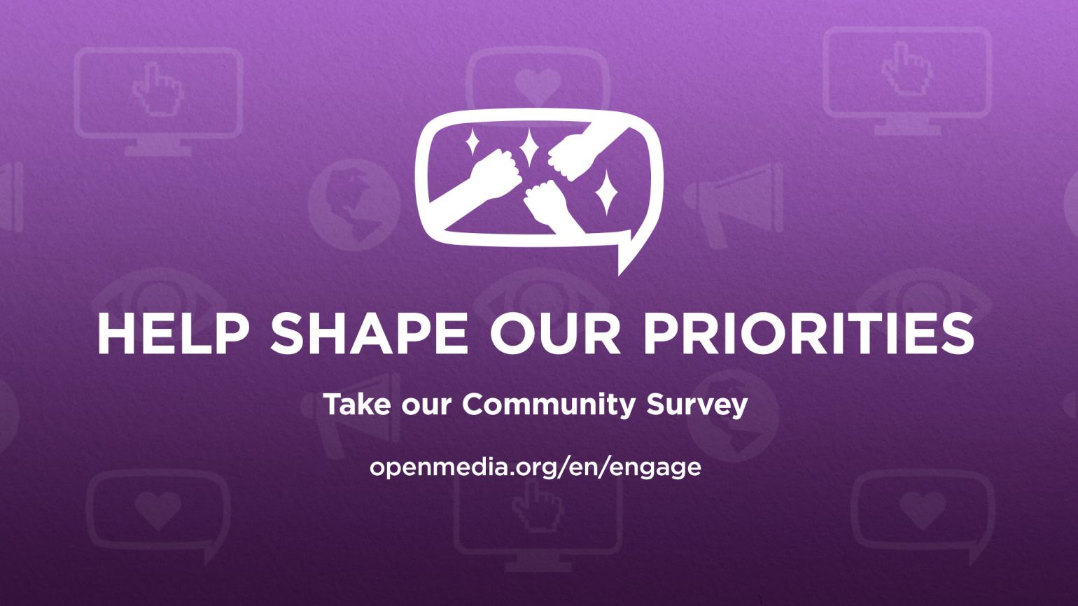 Help shape our Priorities!