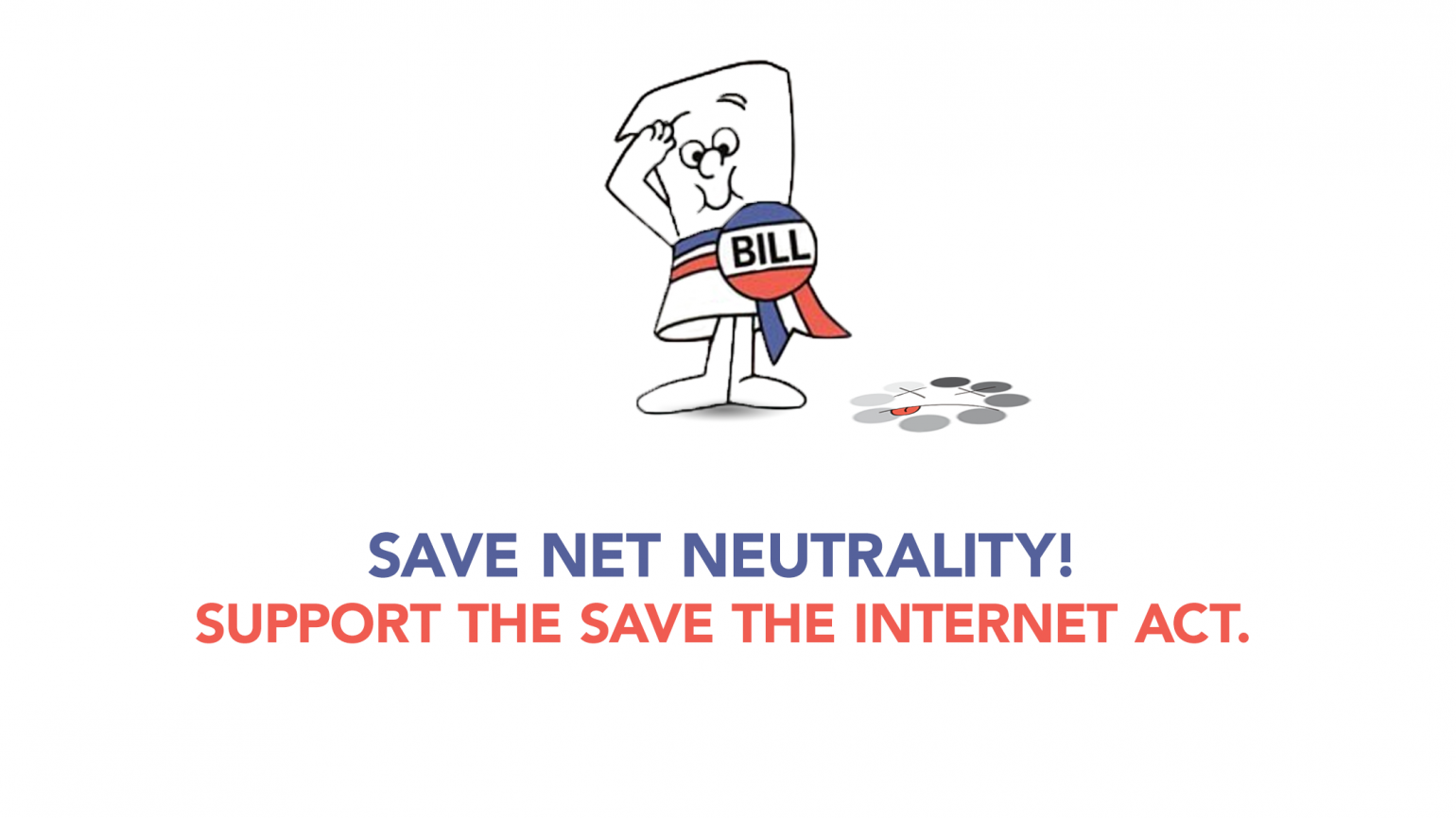 Support the Save The Internet Bill